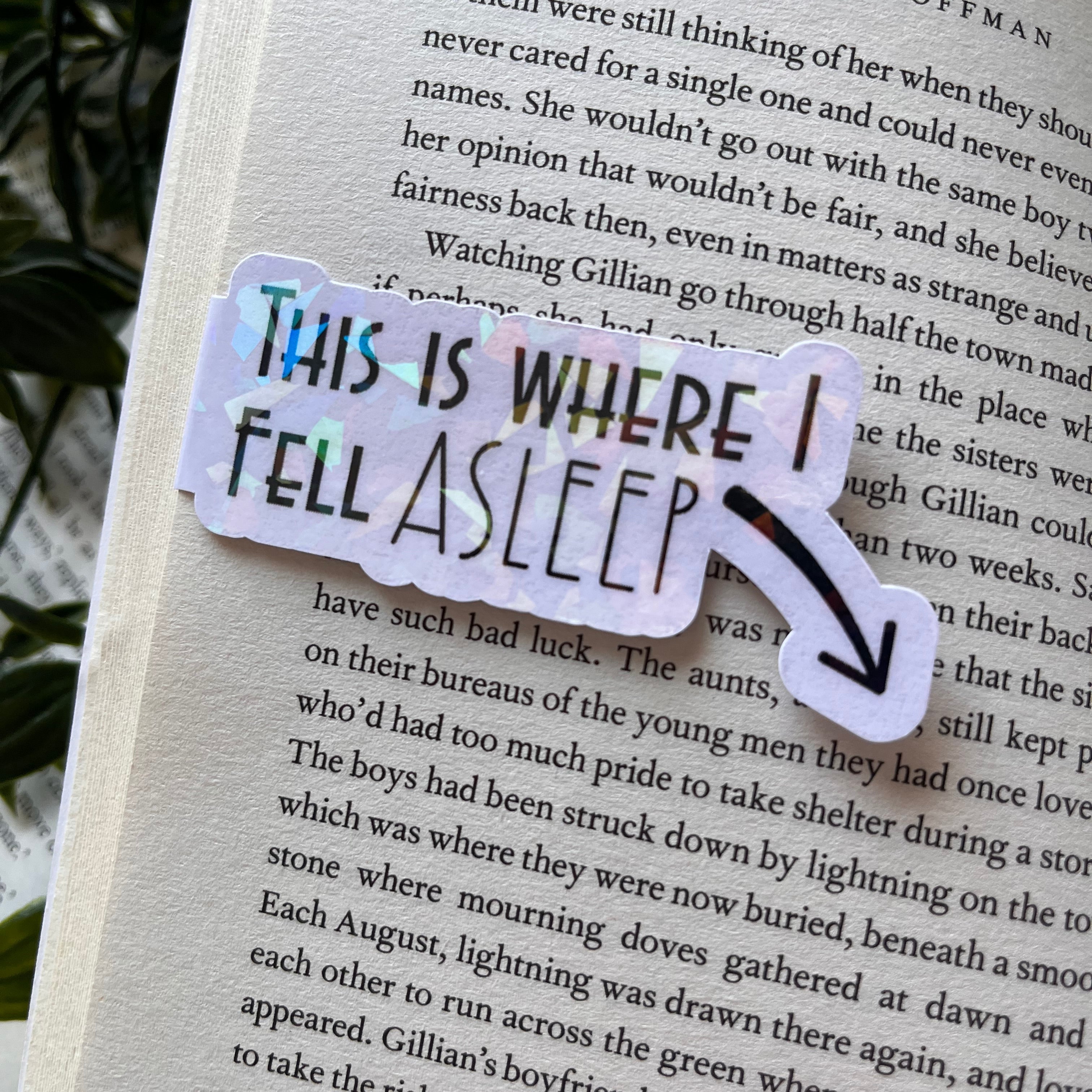 Fell Asleep Here Magnetic Bookmark