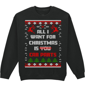 All I want for Christmas Sweatshirt