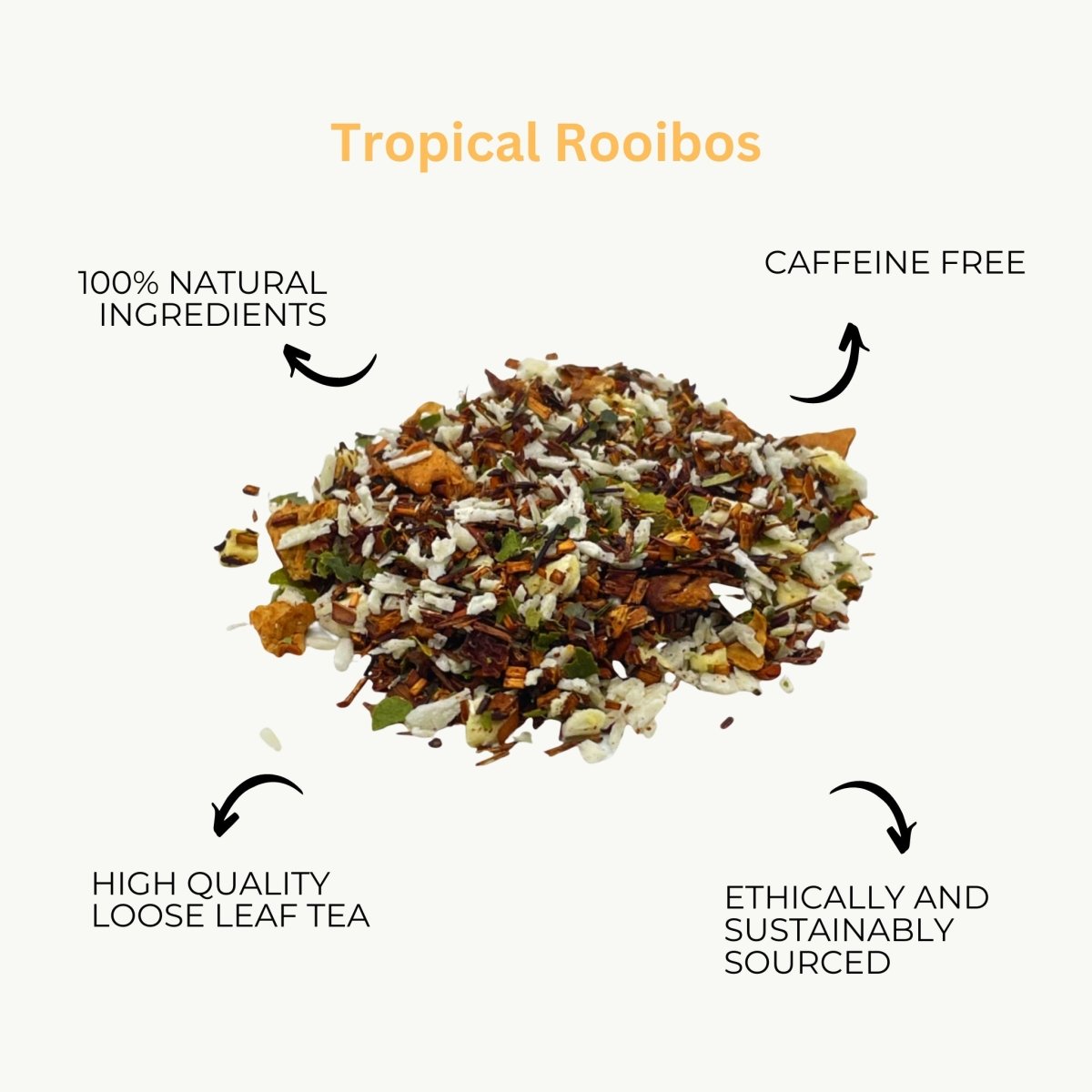 Tropical Rooibos - Loose Leaf